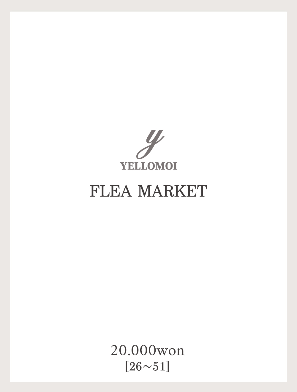 [YELLOMOI]Flea market, 2만원(26-51)